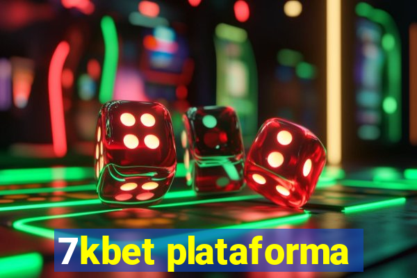 7kbet plataforma