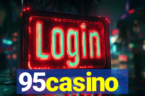 95casino