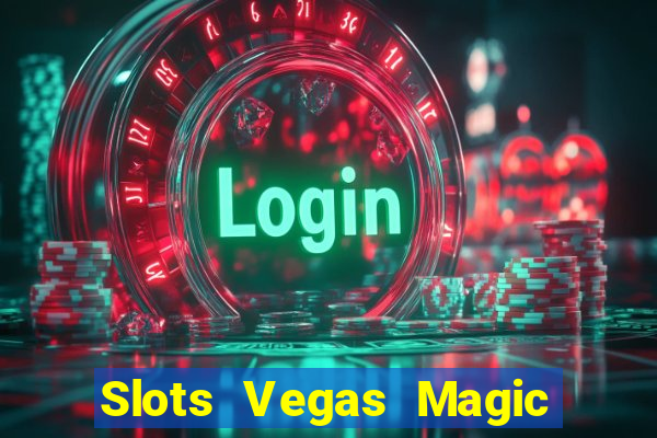 Slots Vegas Magic Casino Royal