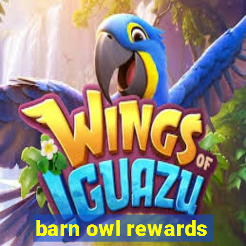 barn owl rewards