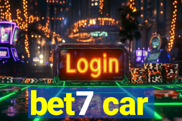 bet7 car