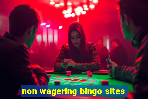 non wagering bingo sites