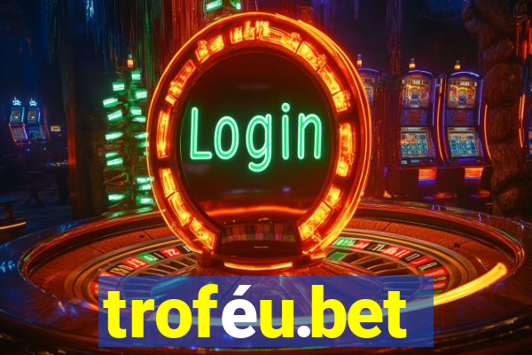 troféu.bet