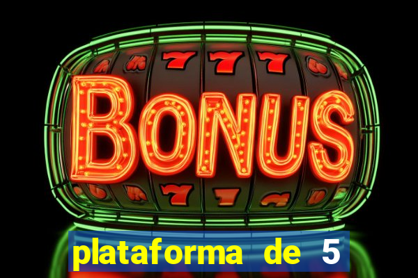 plataforma de 5 reais slots