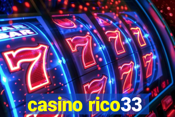 casino rico33