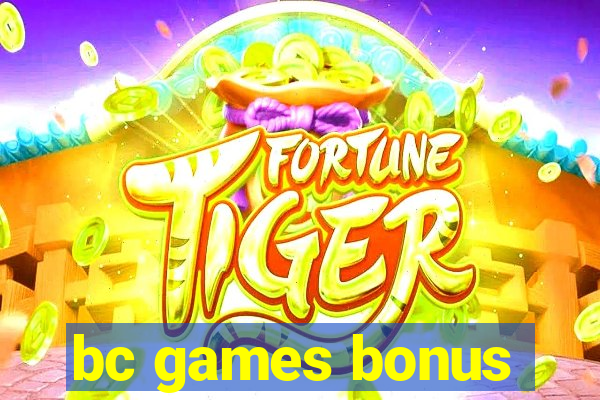 bc games bonus