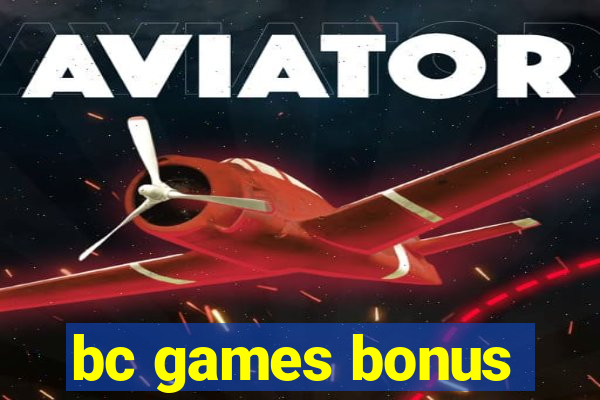 bc games bonus