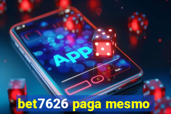 bet7626 paga mesmo