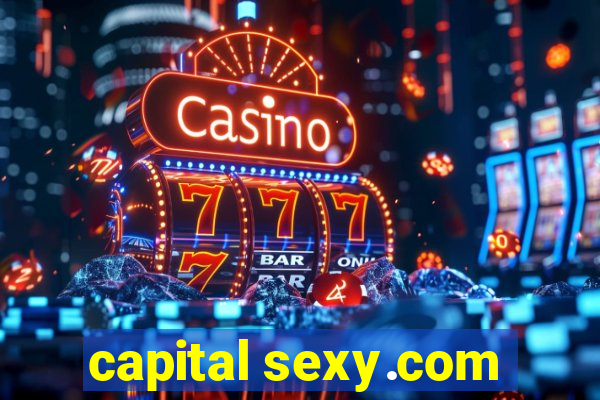 capital sexy.com