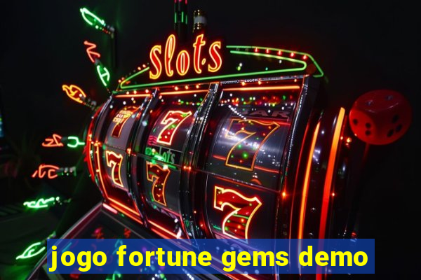 jogo fortune gems demo