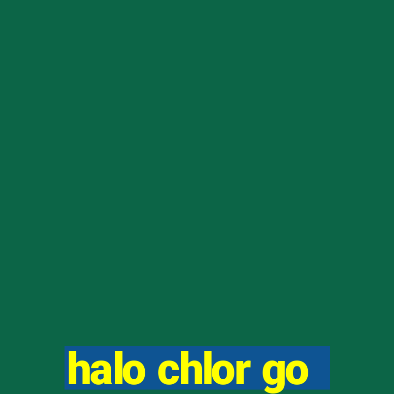 halo chlor go