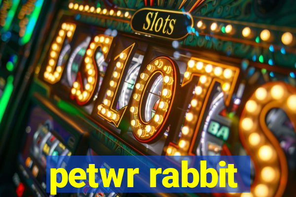 petwr rabbit