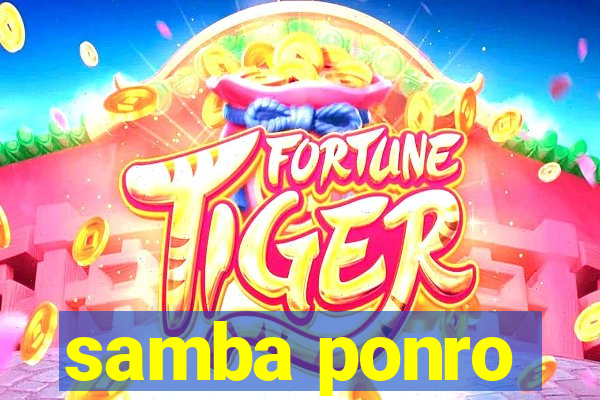 samba ponro