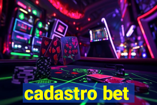 cadastro bet