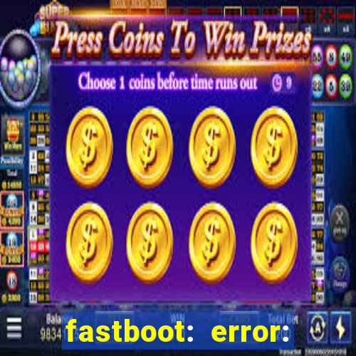 fastboot: error: failed to identify current slot