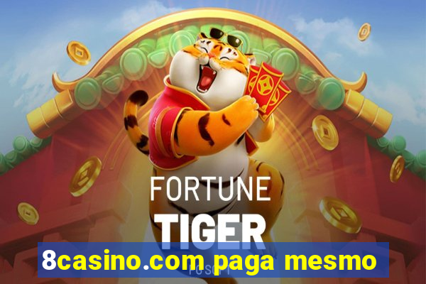 8casino.com paga mesmo