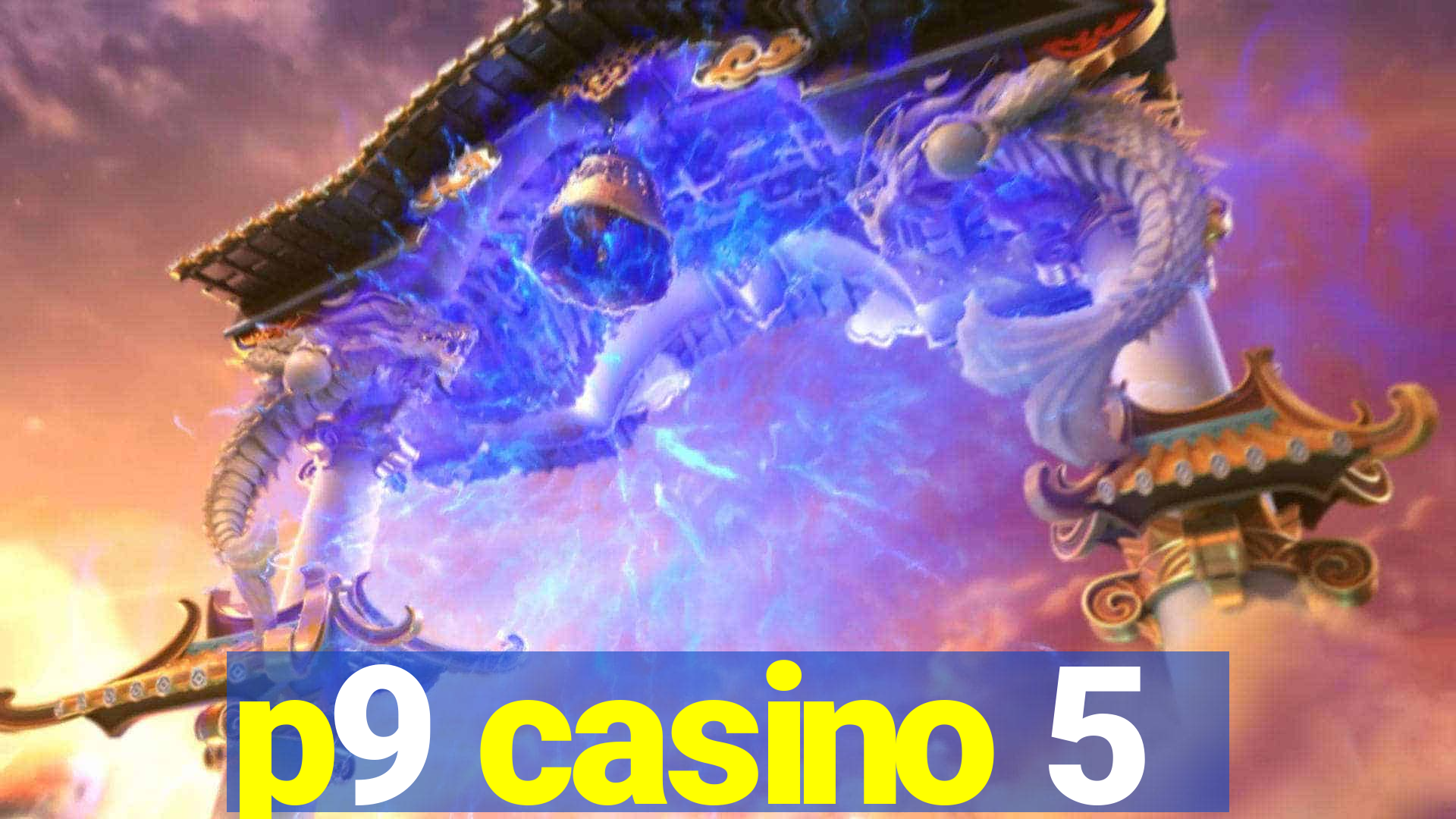 p9 casino 5