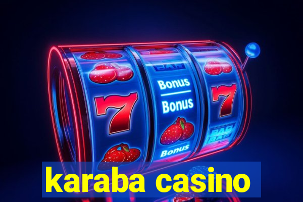 karaba casino