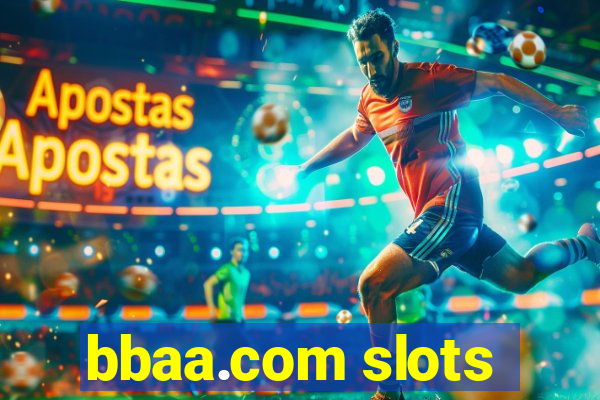 bbaa.com slots