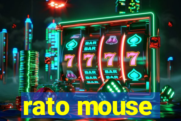 rato mouse