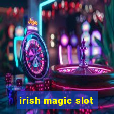 irish magic slot