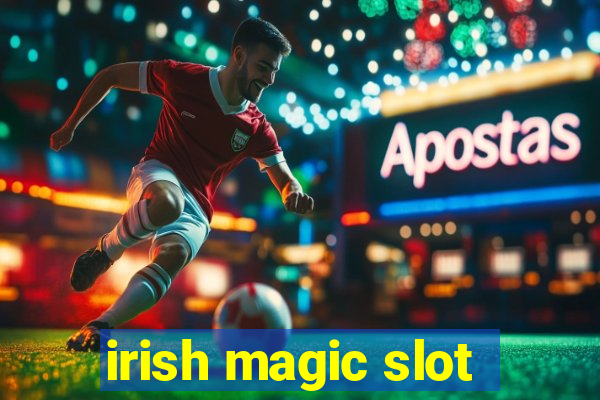 irish magic slot