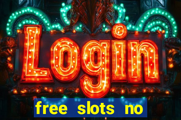 free slots no download 777