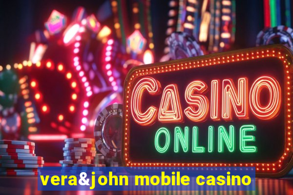 vera&john mobile casino