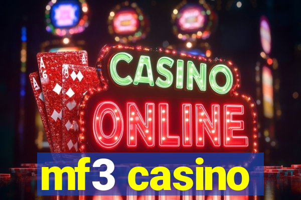 mf3 casino