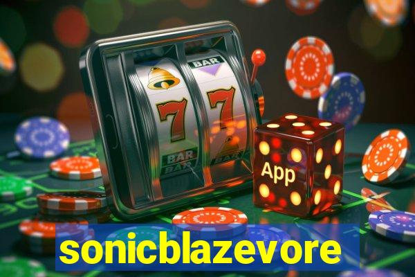 sonicblazevore