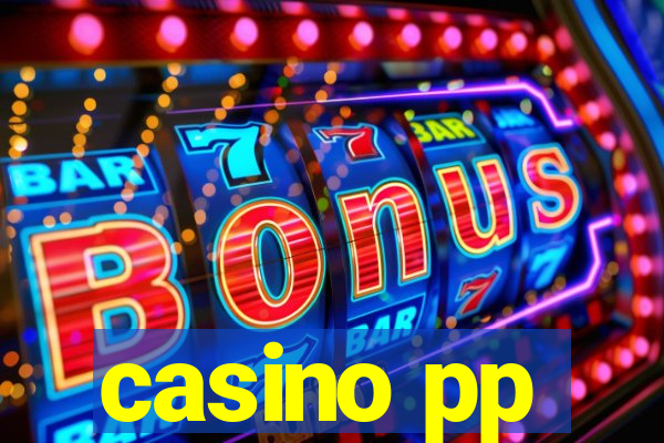 casino pp