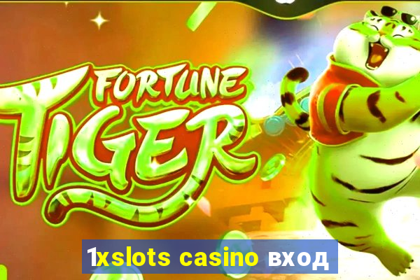 1xslots casino вход