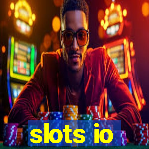 slots io