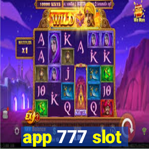 app 777 slot