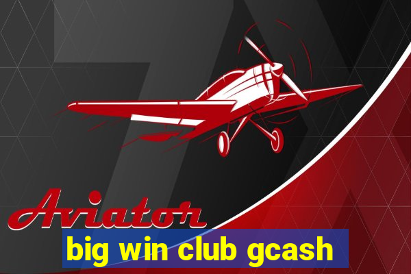 big win club gcash