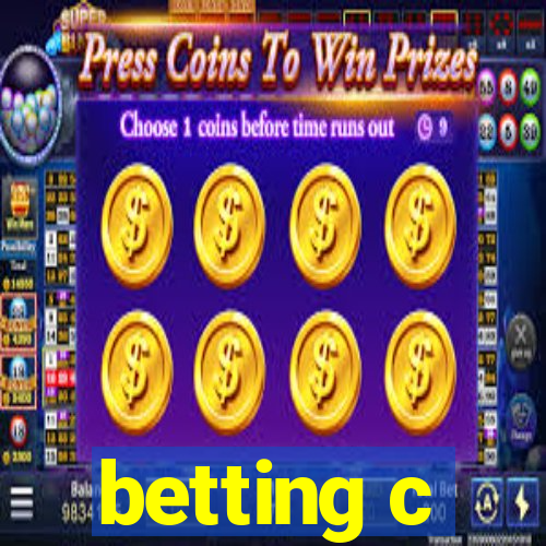 betting c