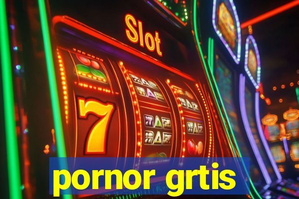 pornor grtis