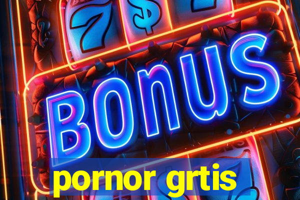 pornor grtis