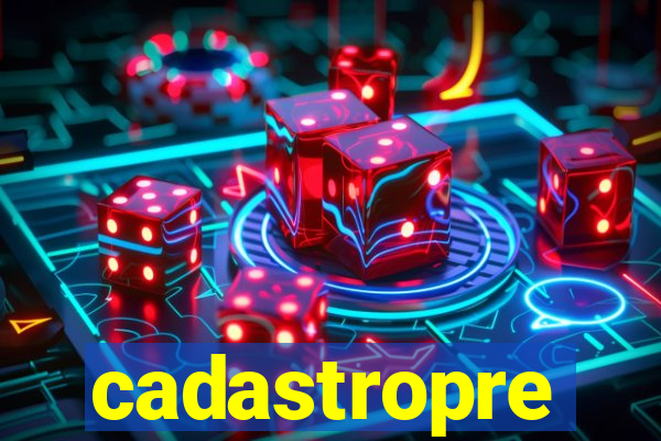 cadastropre