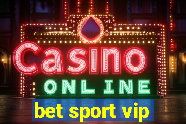 bet sport vip