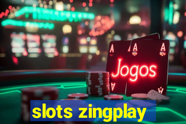 slots zingplay