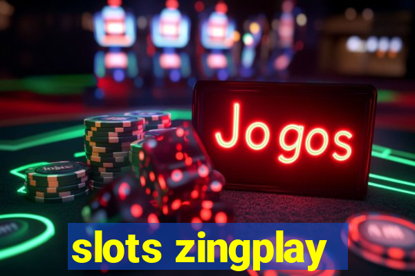 slots zingplay