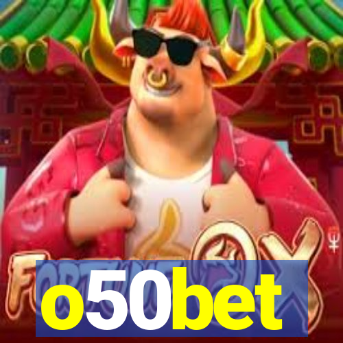 o50bet