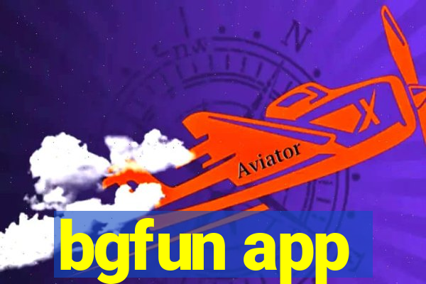 bgfun app