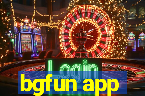 bgfun app