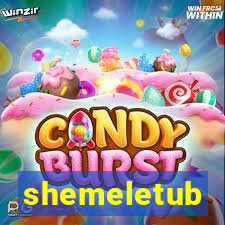 shemeletub