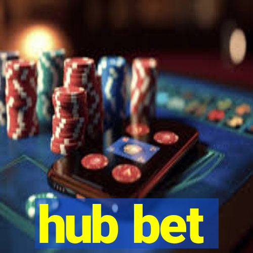 hub bet