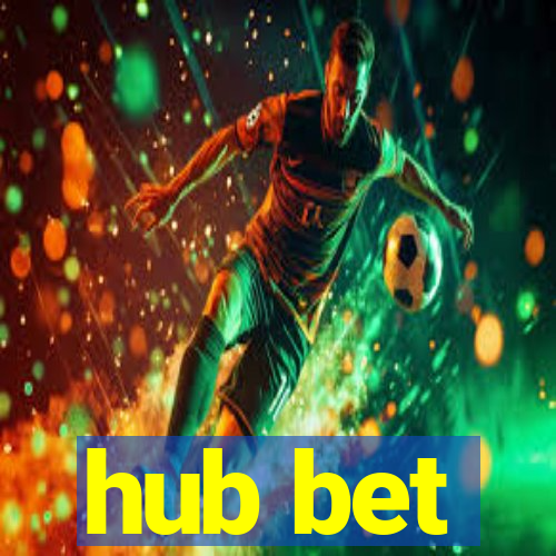 hub bet