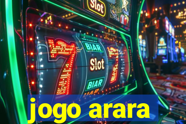 jogo arara