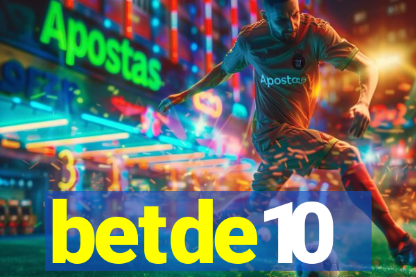 betde10